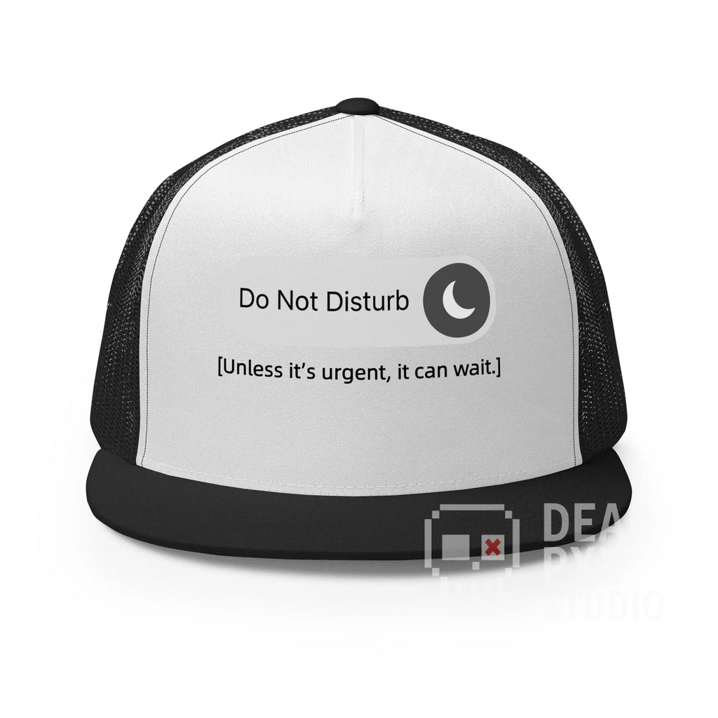 Do Not Disturb Snapback Trucker Cap
