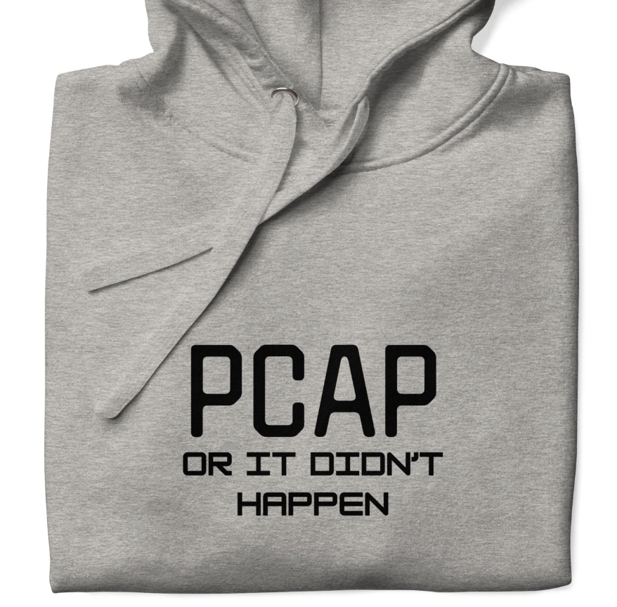 PCAP or It Didn’t Happen | Unisex Hoodie